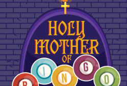 Holy Mother of Bingo!