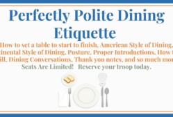 Perfectly Polite Dining Etiquette September 26, 2026