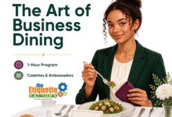 The Art of Business Dining – Etiquette – 1-Hour Program